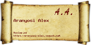 Aranyosi Alex névjegykártya